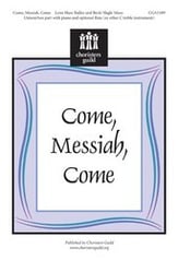 Come, Messiah, Come Unison/Two-Part choral sheet music cover